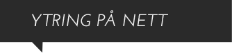 Ytring på nett