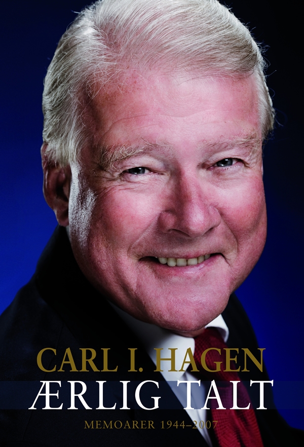 Ingen politiker skriver mer, forarget men også anerkjennende, om journalister og medier i sine memoarer som Carl I. Hagen. "Ærlig talt" ble gitt ut i 2007.